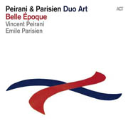 Peirani & Parisien Duo Art: Belle Epoque (Cover)