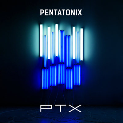 Pentatonix: PTX (Cover)