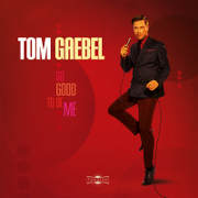 Tom Gaebel - So Good To Be Me - Cover